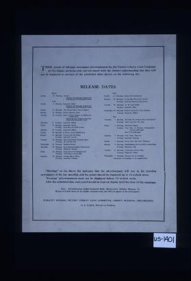 These proofs of full-page newspaper advertisements for the Victory Liberty Loan campaign are for display purposes only and are issued with the distinct understanding that they will not, under any circumstances, be displayed in advance of the scheduled dates shown on the following lists