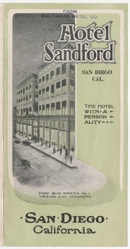 Hotel Sandford : San Diego, Cal. : the hotel with a personality
