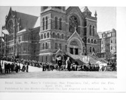 Bread line, St. Mary's Cathedral, San Francisco, Cal., after the fire, April 18-20, 1906
