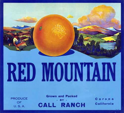 Crate label, "Red Mountain." Grown and packed by Call Ranch. Corona, Calif