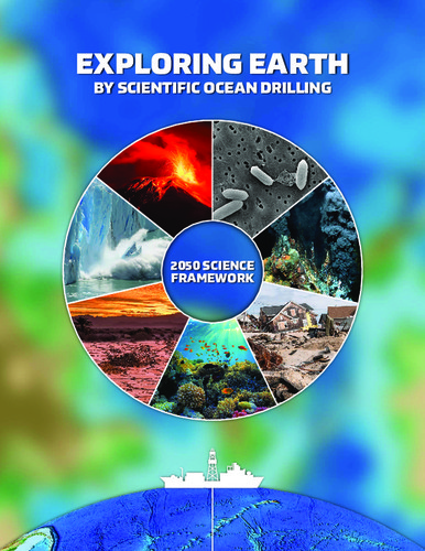Exploring Earth by Scientific Ocean Drilling: 2050 Science Framework