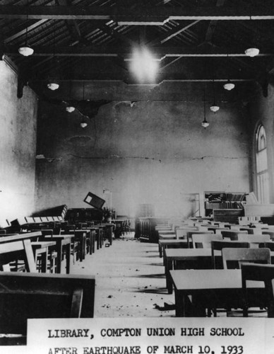 Compton Union High School, 1933 earthquake