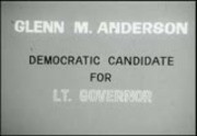 Politics 1962: Glenn M. Anderson, Democratic candidate for lieutenant governor, California