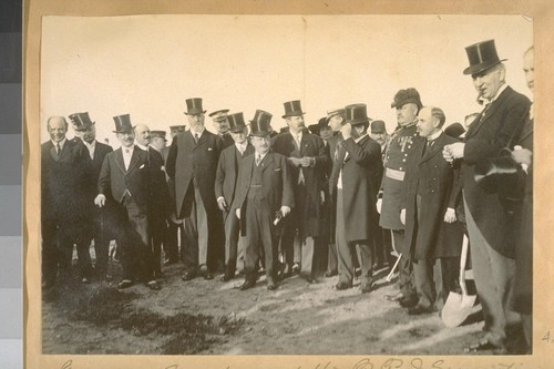 Ground Breaking of the P.P.I. [Panama-Pacific International] Exposition 1912. L to R in high hats: [?], De Young-Foster, [?], M.J. [Brandenstine?] Scott-C.C. Moore, Gen. Mayor Rolph, Mr. Crothers of the S.F. [San Francisco] Bulletin
