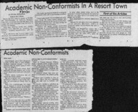 Academic Non-Conformists in a Resort Town