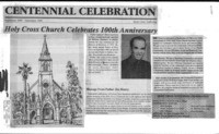 Centennial Celebration Holy Cross Church Celebrates 100th Anniversary