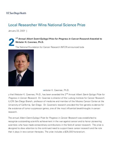 2nd Annual Albert Szent-Györgyi Prize for Progress in Cancer Research Awarded to Webster K. Cavenee, Ph.D