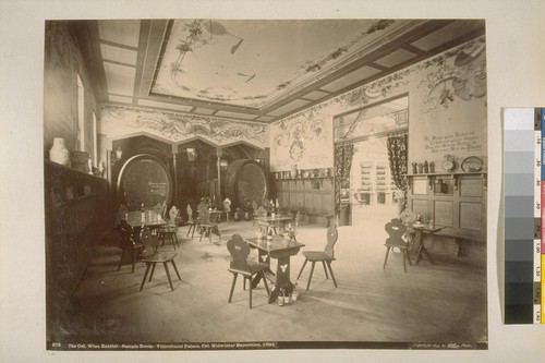 The Cal. Wine Exhibit, - Sample Room - Viticultural Palace, C.M.I.E., 1894