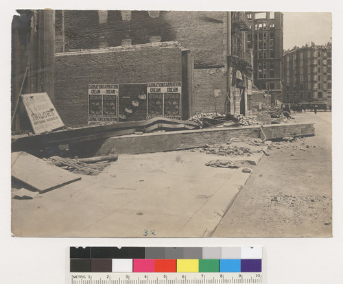 [Ruins, Geary St. Palace Hotel and Market St. in distance, right. No. 32.]