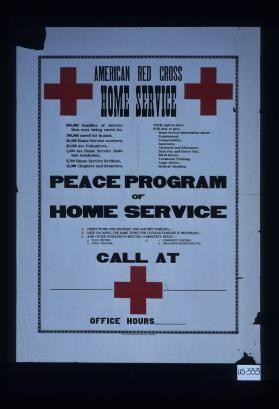 American Red Cross Home Service ... Peace program of the Home Service ... Call at