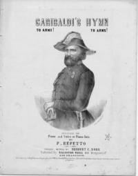 Garibaldi's hymn / arranged for piano and voice or piano solo by P. Repetto ; English words by Herbert C. Dorr
