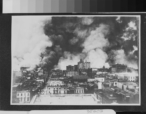 [Cityscape from Nob Hill between Sacramento and California Sts. looking east toward fire in wholesale district.]