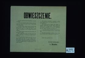 Obwieszczenie. ... zostaja zasekwestrowane wszystkie welny polskiego strzyzenia i wszystkie odpadki welny polskich garbarni ... Warszawa, dnia 9. pazdziernikka 1915. ... v. Beseler