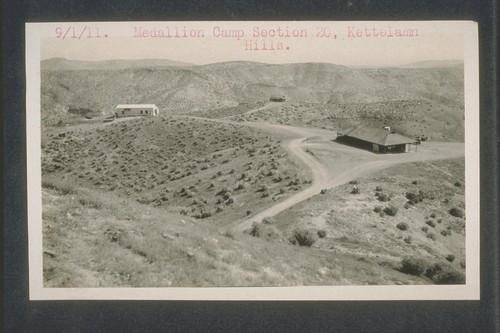 Medallion Camp, Section 20, Kettelamn [sic, Kettleman] Hills. September 1, 1911