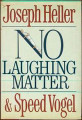 Joseph Heller and Speed Vogel interview, 1986 March