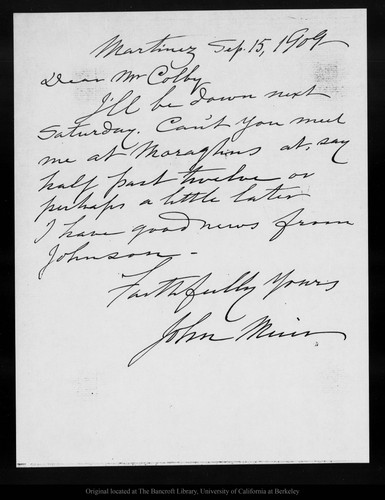 Letter from John Muir to [William] Colby, 1909 Sep 15
