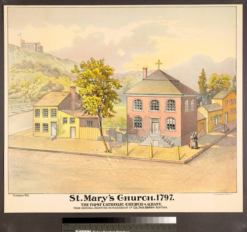 St. Mary's Church. 1797. : The first Catholic Church in Albany