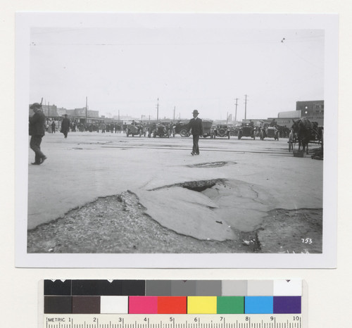 [Subsidence of street near Ferry Building. No. 753.]