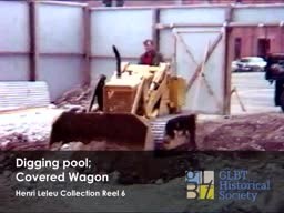 Digging Pool; Covered Wagon