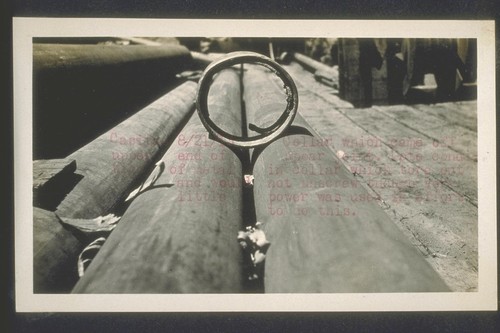Casitas, collar which came off upper end of spear joint. Note condition of metal in collar which tore out and would not unscrew though very little power was used in effort to do this. August 21, 1913