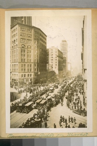 Parade of autos on Market St., 1915. East from Kearny