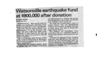 Watsonville earthquake fund at $900,000 after donation