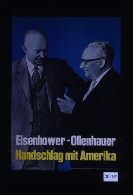 Eisenhower-Ollenhauer. Handschlag mit Amerika