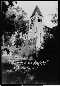 Exterior view of the Church of the Angels, ca.1920