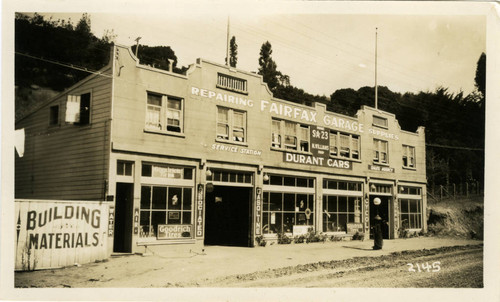 Fairfax Garage, Marin County, California, circa 1923 [photograph]
