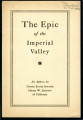 The epic of the Imperial Valley: an address by United States senator Hiram W. Johnson of California