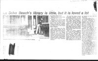 La Selva Beach's library is little, but it is loved a lot