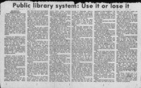 Public library system: Use it or lose it