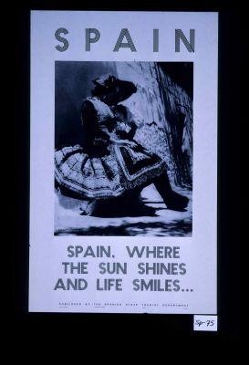 Spain. Where the sun shines and life smiles ... (Lagarteranos)