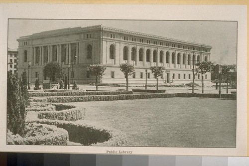 Public Library. [From San Francisco Municipal Reports, 1915-16?]
