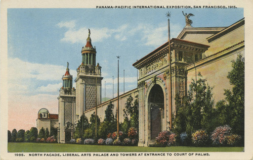 North Faade, Liberal Arts Palace and Towers at Entrance to Court of Palms