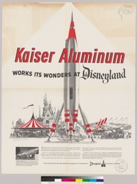 Kaiser Aluminum Works Wonders at Disneyland (poster)