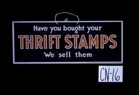 Have you bought your Thrift Stamps. We sell them