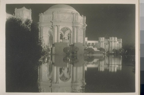 [Rotunda and altar, Palace of Fine Arts (Bernard R. Maybeck, architect), illuminated.]