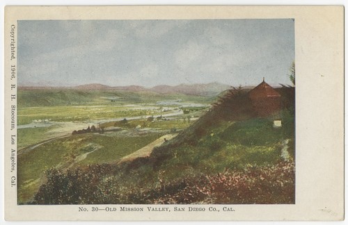 Old Mission Valley, San Diego., Cal
