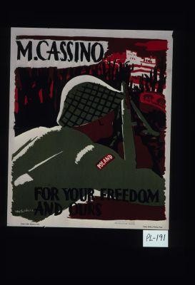M.Cassino. Poland. For your freedom and ours