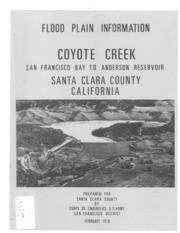 Flood Plain Information : Coyote Creek, San Francisco Bay To Anderson Reservoir, Santa Clara County, California