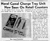Novel Camel Change Tray Unit Now Seen On Retail Counters