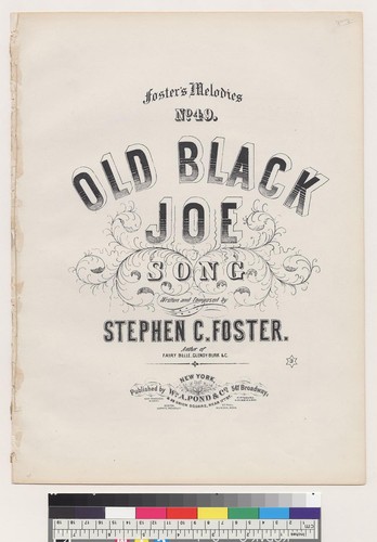 Old black Joe song [Stephen C. Foster]