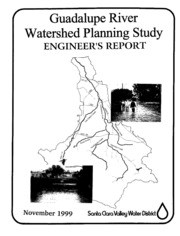 Guadalupe River Watershed Planning Study : Engineer's Report