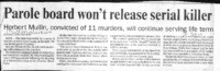 Parole board won't release serial killer