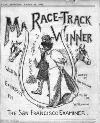 Ma race-track winner : a charcoal sketch / words by John P. Wilson ; music by Wm. Loraine