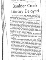 Boulder Creek Library delayed