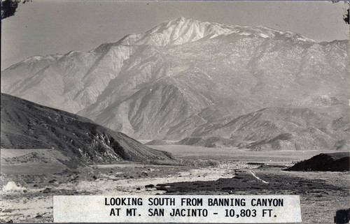View of Mt. San Jacinto taken from the Banning Water Canyon