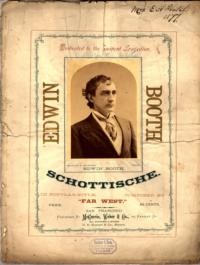Edwin Booth : schottische in popular style / composed by "Far West."