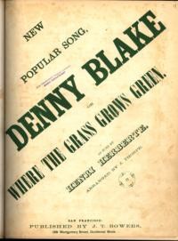 Denny Blake : or where the grass grows green / arranged by J. Thorpe